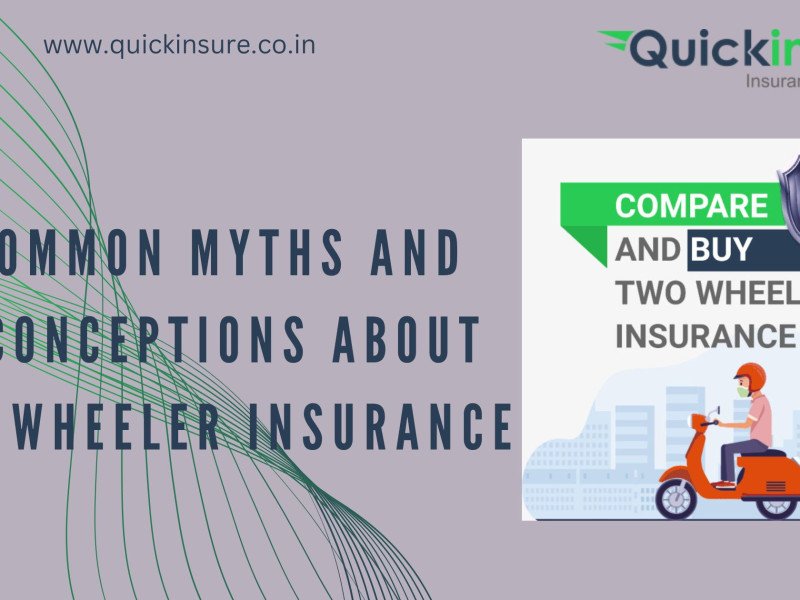 10 Common Myths and Misconceptions about Two Wheeler Insurance